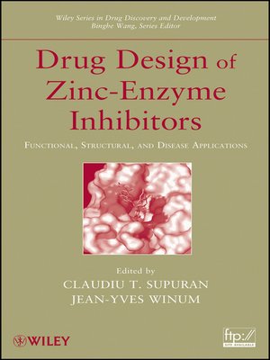 cover image of Drug Design of Zinc-Enzyme Inhibitors